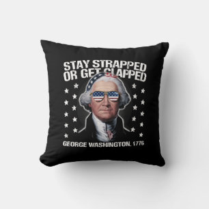 Coussin Restez armés ou prenez une raclée George Washingto