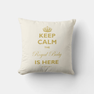 Coussin Restez Calme Le Royal Baby Est Ici Or & Ivory Text