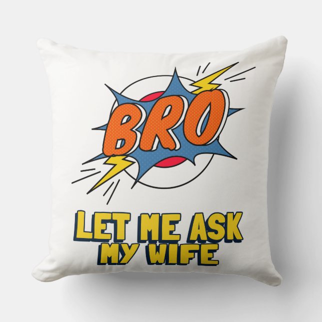 Coussin Retro Laisse-Moi Demander À Ma Femme (Recto)