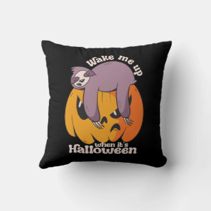 Coussin Réveille-moi, c'est Halloween Drôle de paresseux e
