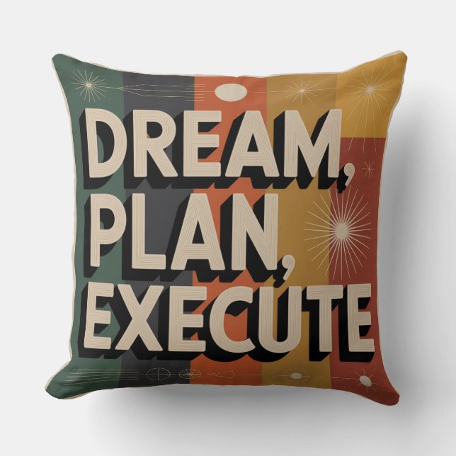 Coussin Rêver, Planifier, Exécuter (Recto)