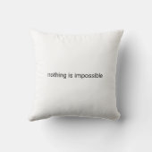 Coussin Rien n'est impossible en gris/blanc (Verso)