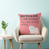 Coussin Rien N'Est Impossible - Pistons De Chat Drôle (Chaise)