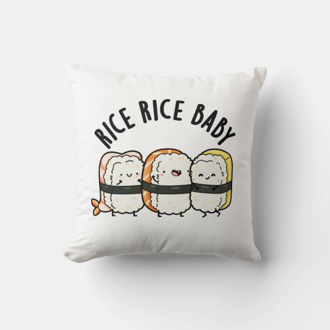 Coussin Riz Bébé Funny Sushi Alimentation Pun (Recto)