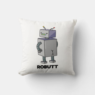 Coussin Robutt Funny Robot Pun