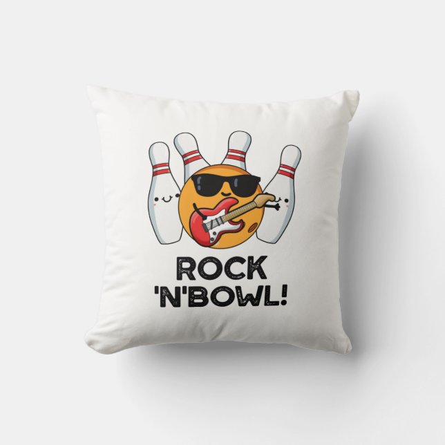 Coussin Rock Et Bowl Drôle Bowling Pun (Recto)