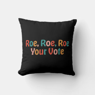 Coussin Roe Roe Roe Votre Vote 88