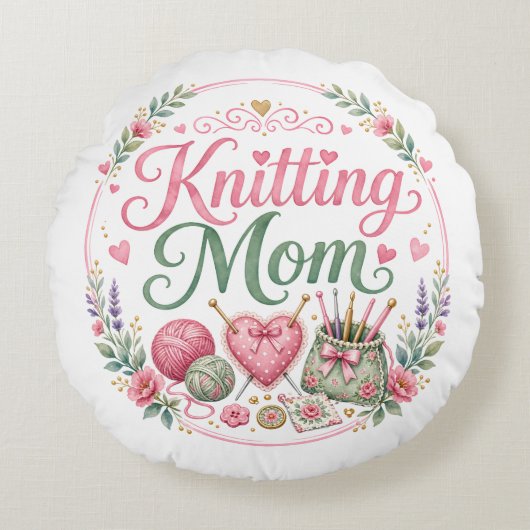 Coussin Rond de Maman Tricoteuse (Devant)