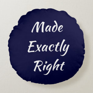 Coussin rond Exactement droit