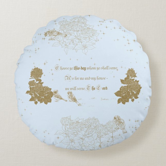 Coussin rond verset de la Bible Choisissez-vous ce (Devant)