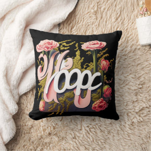 Coussin Roses Roses Élégantes Espoir Typographie