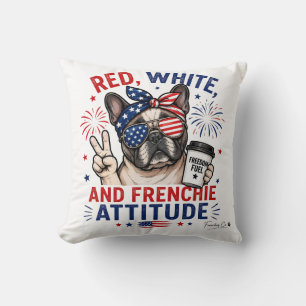 Coussin Rouge Blanc et Attitude Frenchie Patriotique 