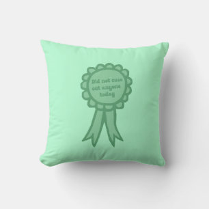 Coussin Ruban de récompense « N'a pas injurié Teal bêtemen