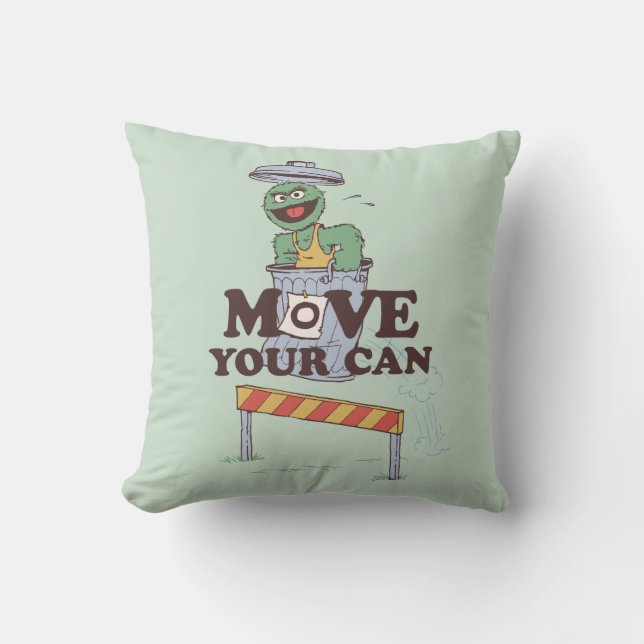 Coussin Rue Sésame | Oscar the Grouch Move Your Can (Recto)