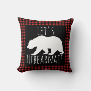 Coussin Rustic Buffalo Check Plaid Let's Hibranate Bear