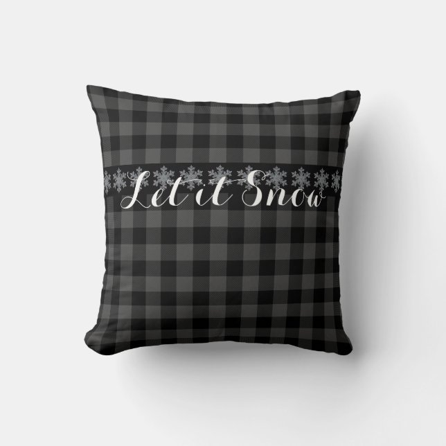 Coussin Rustique gris noir plaid - laissez-le neiger (Recto)