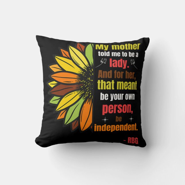 Coussin Ruth Bader Ginsburg Quote - My Mother (Recto)