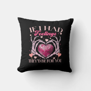Coussin S’ils avaient des sentiments, ils le feraient pour
