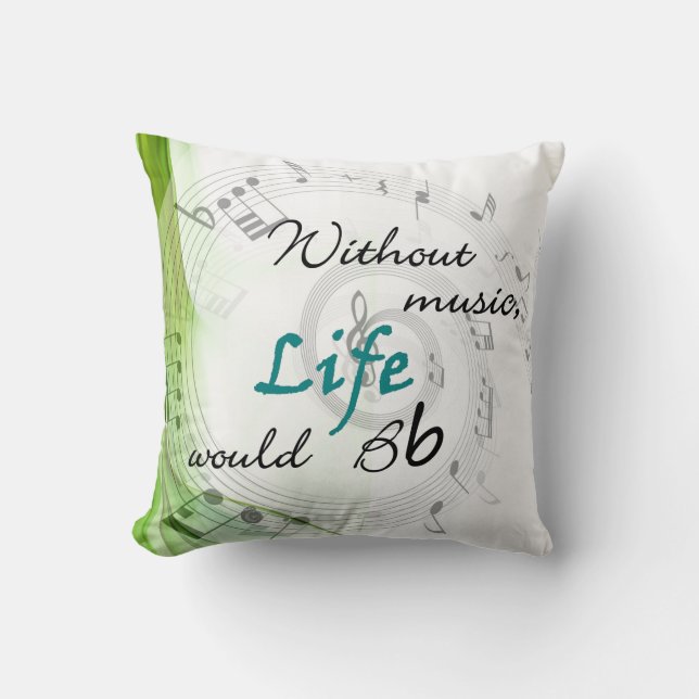 Coussin Sans musique, la vie Bb (Recto)