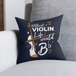 Coussin Sans Violon La Vie Serait Plat Musicien