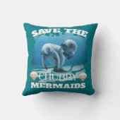 Coussin Sauvez les lamantins potelés de sirènes (Verso)