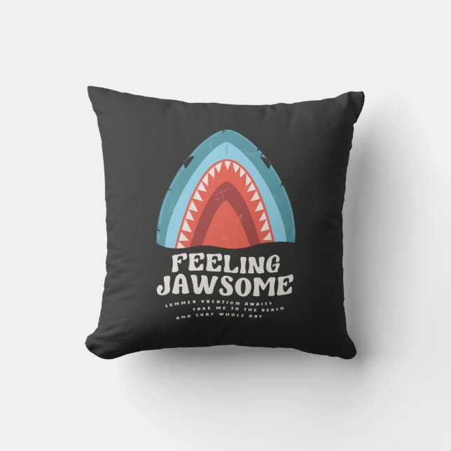 Coussin Sentez Jawsome Requin amusant Puns d'été (Recto)