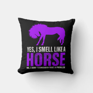 Coussin Sentir comme un cheval n'est pas un problème