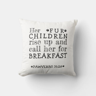 Coussin Ses Fourrures Enfants Montent Pawverbs 31:28 Lance