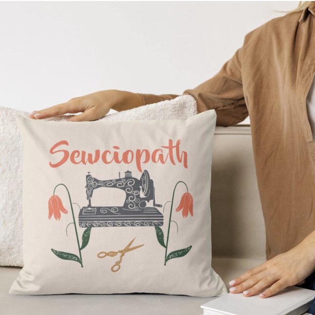 Coussin Sewciopath Funny Citation-Machine à coudre (Créateur téléchargé)