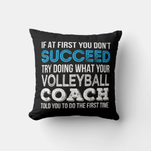 Coussin Si au début vous ne réussissez pas Fun Volleyball