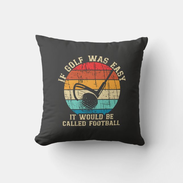 Coussin Si Golf était facile Funny Golf Lover cadeau (Recto)