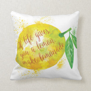 Coussin Si la vie vous donne un citron, faites la limonade