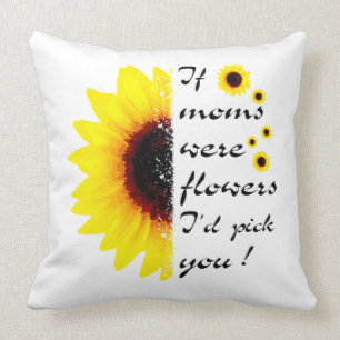 Coussin SI LES MOMS ÉTAIENT FLEURS, Maman Et Fleur