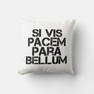 Coussin Si Vis Pacem Para Bellum
