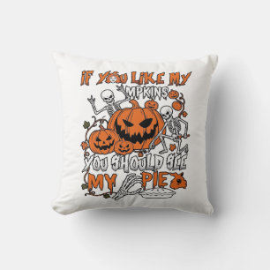 Coussin Si vous aimez les citrouilles Halloween Skeleton P
