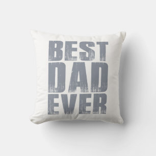 Coussin Simple meilleure Fête des pères papa jamais   Orei