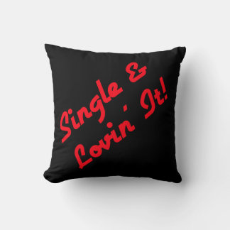 Coussin Single & Lovin' It !
