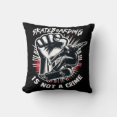 Coussin Skateboarding is Not A Crime (Recto)