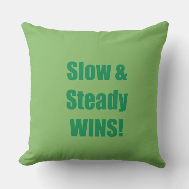 Coussin Slow & Steady WINS! (Recto)