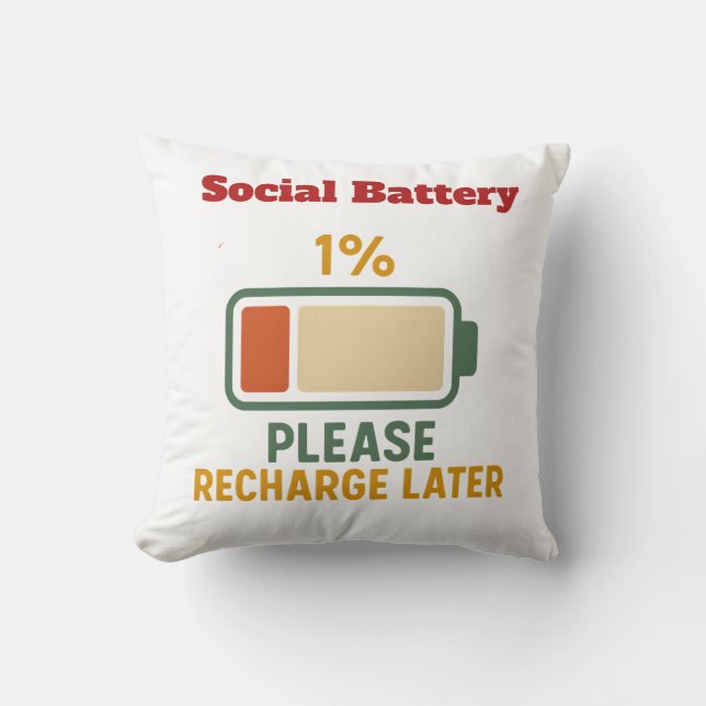 Coussin Social Battery 1 Percent Funny Saying t-shirt  (Recto)