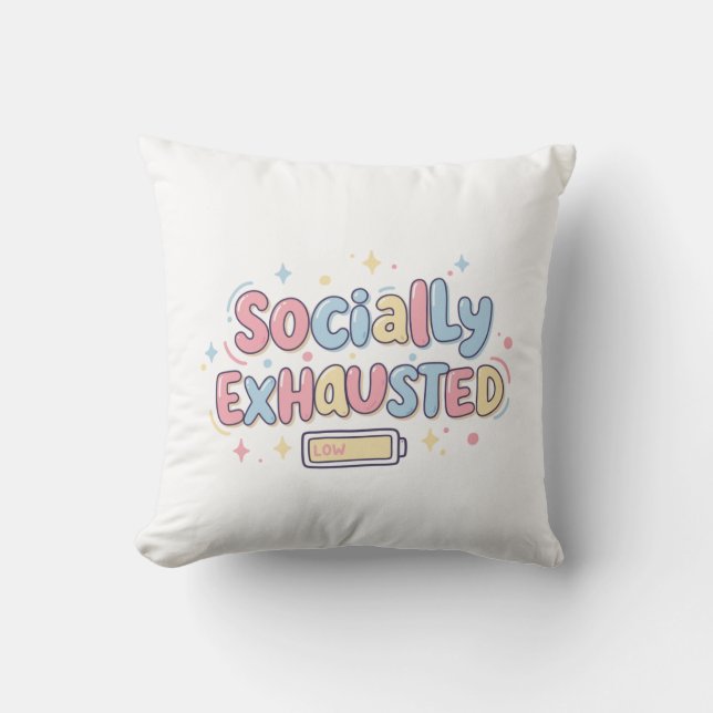 Coussin Socialement épuisée (Recto)