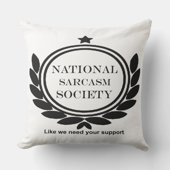 Coussin Société nationale de sarcasme Citation sarcastique (Recto)