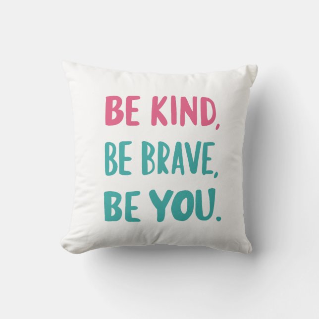 Coussin sois gentil sois courageux sois toi, citations ins (Recto)