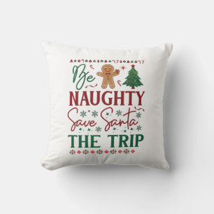 Coussin Sois vilain sauve le voyage de Noël pain d'épices 