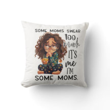 Some moms swear too much