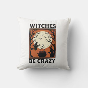 Coussin Sorses Sois Fou Conception De Chemise De Halloween