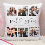 Coussin Soul Soeurs Script Best Friends Photo Collage<br><div class="desc">Un collage photo spécial et mémorable cadeau pour les meilleurs amis. Le design comprend un montage de six photos pour afficher six de vos propres photos spéciales. "Soul Sisters" est conçu en calligraphie noir et élégant et customisé avec les noms de meilleurs amis. Envoyez un cadeau mémorable et spécial à...</div>