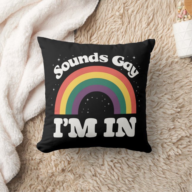 Coussin Sounds Gay I'm In LGBTQ Pride Moth (Couverture)