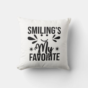 Coussin Sourire est mon préféré, sourire est mon préféré