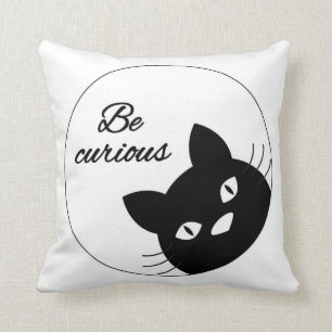 Coussin Soyez curieux